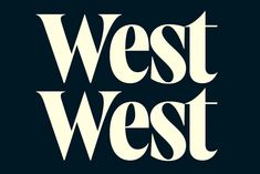 the words west west are in white on a black background, and there is no image to describe