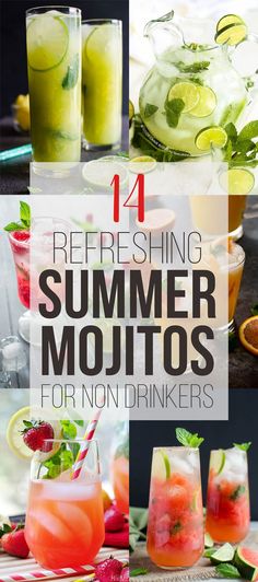 refreshing summer mojitos for non - drinkers are the perfect way to start your day