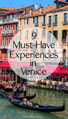 gondola in venice with the words 9 must have experiences in venice