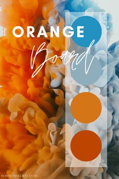 an orange and blue background with the words orange board