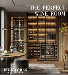 the perfect wine room is featured in this ad for iron works america's magazine