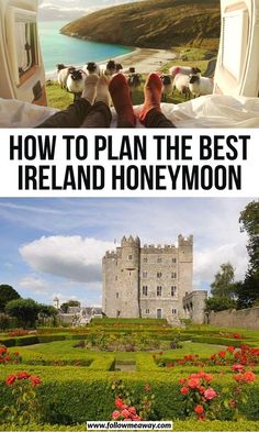 how to plan the best hotel in ireland honeymoon with pictures and text overlay