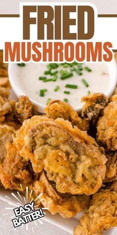 fried mushrooms on a plate with ranch dip in the middle and text overlay that reads, fried mushrooms easy dinner