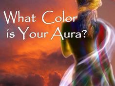 What is the Color of your Aura ? – Mind Game Words To Describe Yourself, Take Care Of Your Body, Aura Colors, Fun Quiz, Perfect Word, Personality Quizzes