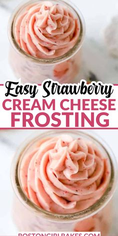 strawberry cream cheese frosting in a glass jar with the words easy strawberry cream cheese frosting