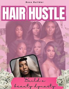 the cover of hair hustle magazine featuring an image of women with money in front of them