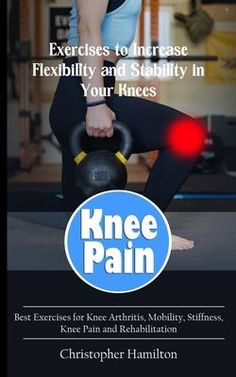 Say goodbye to knee pain with strengthening exercises that naturally rebuild cartilage and promote joint recovery. These at-home remedies are ideal for arthritis, osteoarthritis, and ligament issues, addressing discomfort in your knees, hips, legs, and back. Pair them with yoga poses, stretches, and joint massage to improve flexibility and mobility. Start improving your joint health and living pain-free with these easy exercises today. Knee Exercises, Knee Pain Relief, Strengthening Exercises, Increase Flexibility, Pharmacology