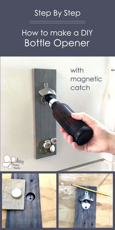 how to make a diy bottle opener with magnetic catch