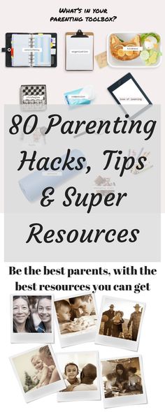 the back cover of a book with pictures on it and text that reads, 30 parenting hacks, tips & super resources