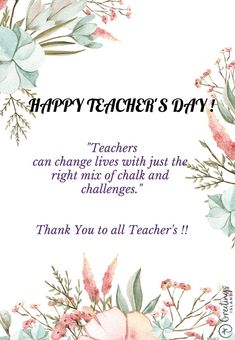 a teacher's day card with flowers and leaves