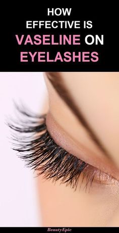 How To Use Vaseline On Eyelashes, Is Vaseline Good For Your Face, Vaseline Eyelashes, Eyelashes Growth, Vaseline Beauty Tips, Eyebrow Hacks, Florida Style, Lashes Beauty, Eyelash Growth