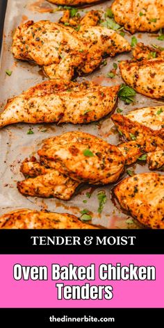 oven baked chicken tenderies on a baking sheet with text overlay that reads tender & moist oven baked chicken tenders