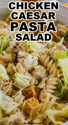 chicken caesar pasta salad in a white bowl