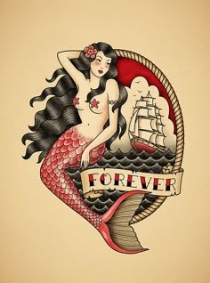 a tattoo design with a mermaid holding a ship and the word forever written on it