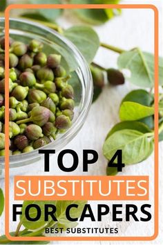 the top 4 substitues for capers in this postcard are green leaves and sprouts