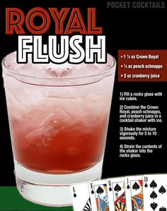 the royal flush cocktail is in a glass with ice and playing cards