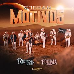 an advertisement for the mexican band motivos