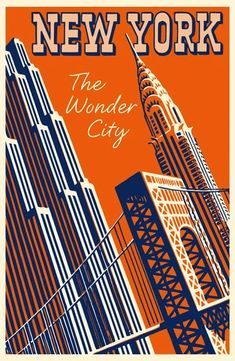 an orange and blue poster with the words new york on it's front side