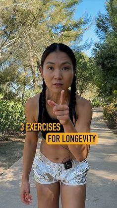 a woman in white shorts pointing at the camera with text overlaying 3 exercises for longevity