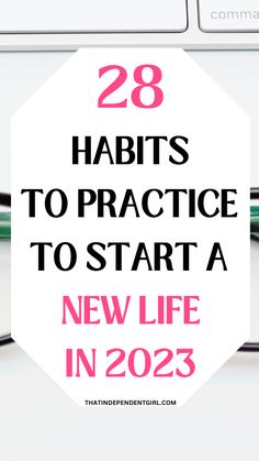 28 smart habits to practice to start a new life in 2023 Start Over In Life, Getting My Life Together, Independent Girl, Start A New Life, Plan For Life, Life Changing Habits, Habit Tracking, Life Habits, Developing Healthy Habits