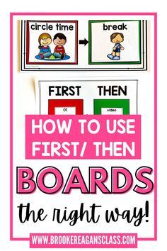 the first and second grade board with text reading how to use first / then boards