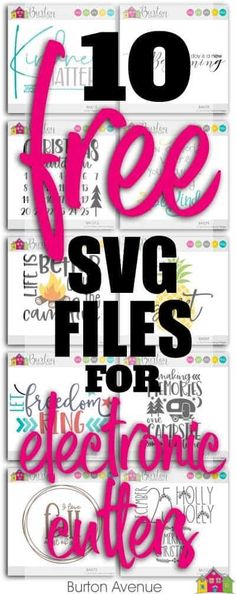 the 10 free svg files for electronic cutters are available on this site, and it's easy to use