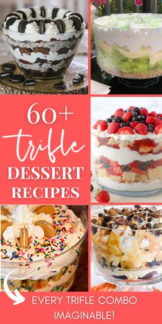 different desserts with the words 60 + trifle dessert recipes