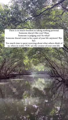 a river with trees in the background and a poem written on it that reads, there is