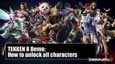 teken 8 demo how to unlock all characters