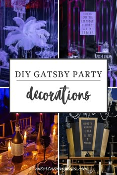 a collage of different party decorations with the words diy gatsby party decorations