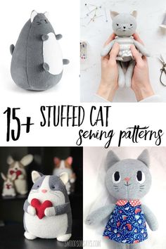 stuffed cat sewing patterns are featured in this collage with text overlay that reads, 15 + stuffed cat sewing patterns