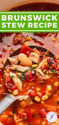 a spoon full of stew in a white bowl with the title brownswick stew recipe