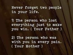 a poem that reads never forget two people in your life