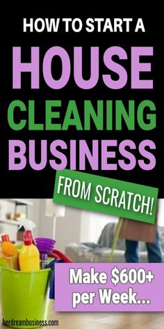 How To Start a House Cleaning Business From Scratch Cleaning Business Checklist, Starting A Cleaning Business, Household Cleaning Schedule, Cleaning Calendar, Business Entrepreneur Startups