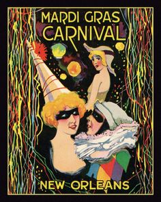 an advertisement for the mardi gras carnival featuring two women in hats and dresses