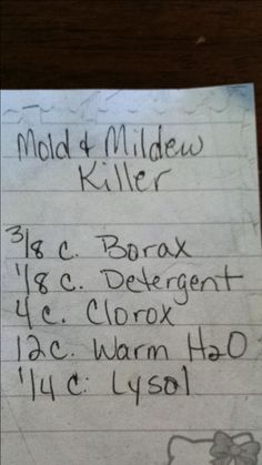 a piece of paper with writing on it that says mold and middelw killer