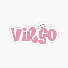 the word virgo written in pink sticker