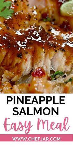 this pineapple salmon meal is easy to make and delicious