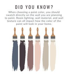 four different colors of paint with the words, did you know? when choosing a pant color, you should switch to paint directly on the wall