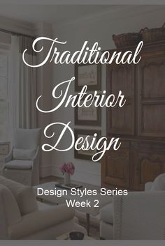 the interior design styles series week 2