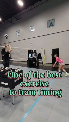 two people are playing volleyball in an indoor gym with the words, one of the best exercise to train thing