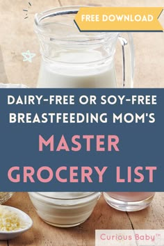 dairy - free or soy - free breastfeeding mom's master grocery list