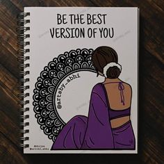 a spiral notebook with an image of a woman's back and the words be the best version of you