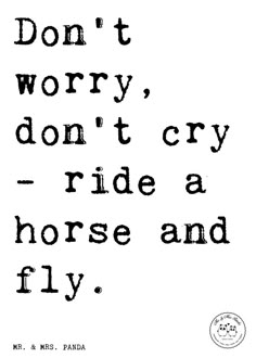 Quotes About Horses, Ride A Horse, Cowgirl Quotes, Riding Quotes, Funny Horses