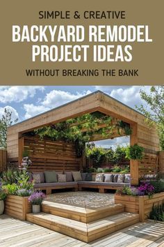 the backyard remodel project ideas without breaking the bank