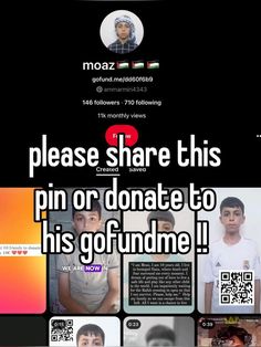 a poster with the words please share this pin or donate to his gofundme