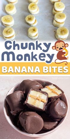 bananas and chocolate in a bowl with the words chunk monkey banana bites on it's side