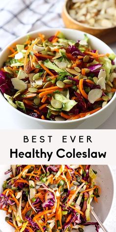 two bowls filled with different types of vegetables and the words best ever healthy coleslaw