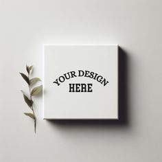 a white box with a plant on top of it that says, your design here