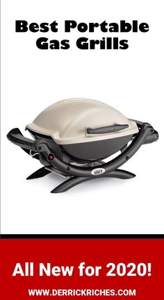 the best portable gas grills for 2020 all new models and prices available in store